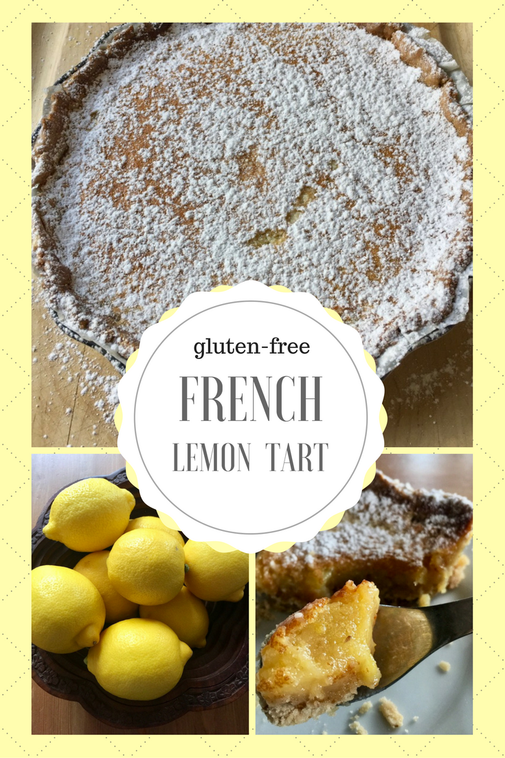 French Lemon Tart with gluten-free crust - A Lady In France